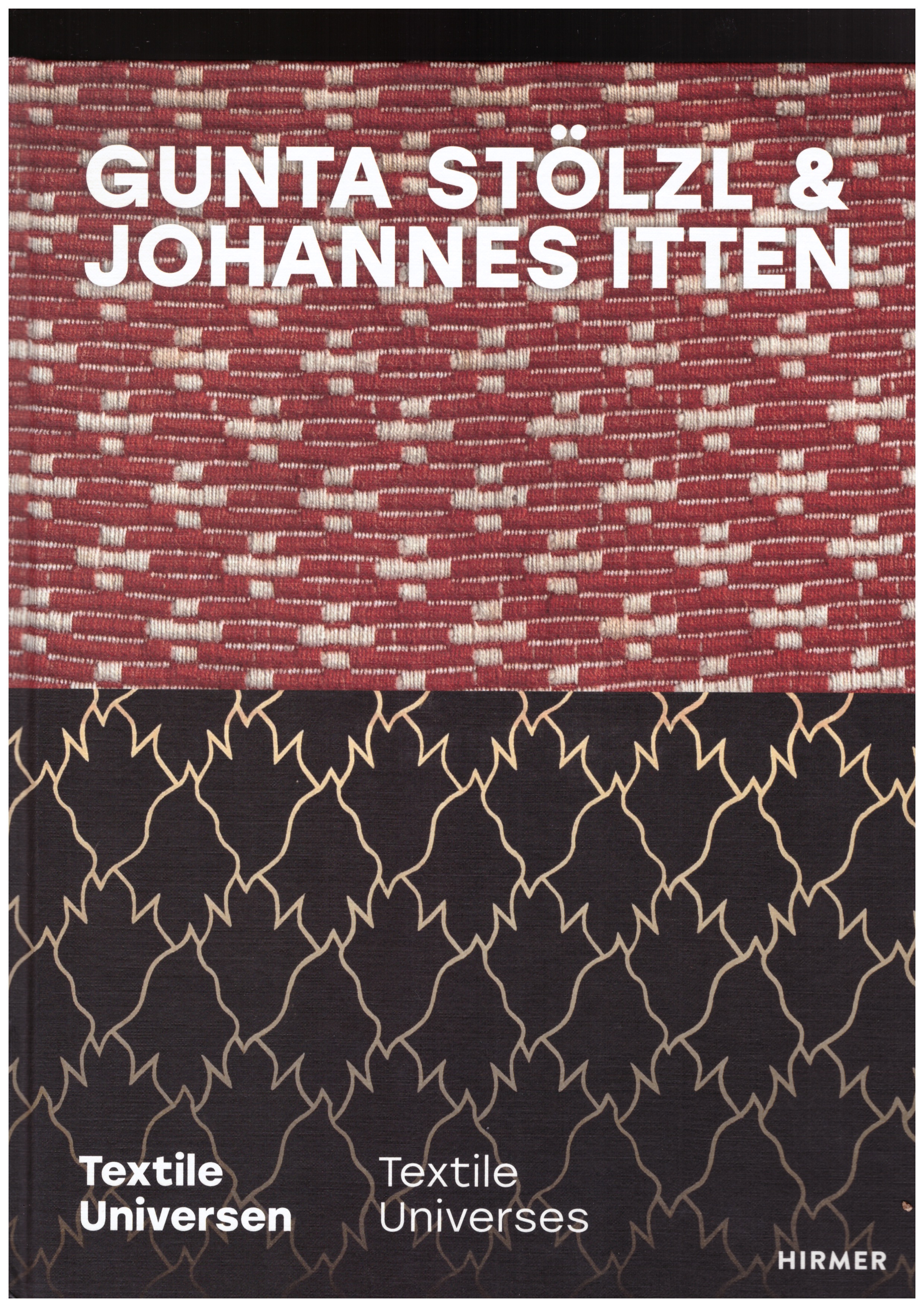 STÖLZL, Gunta; ITTEN, Johannes - Textile Universe